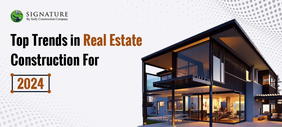 trends in real estate construction